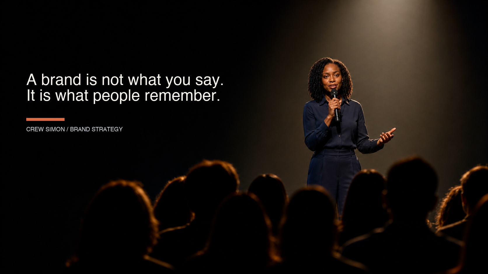 Editorial visual of Crew Simon speaking to an audience with the statement: A brand is not what you say. It is what people remember.